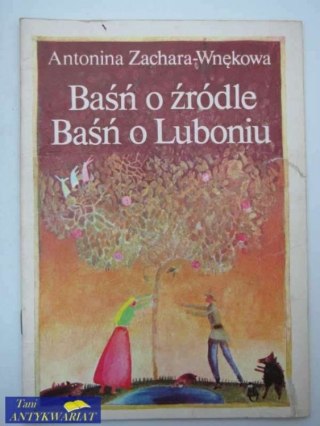 BAŚŃ O ŹRÓDLE BAŚŃ O LUBONIU