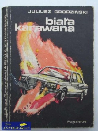 BIAŁA KARAWANA