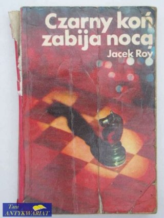 CZARNY KOŃ ZABIJA NOCĄ