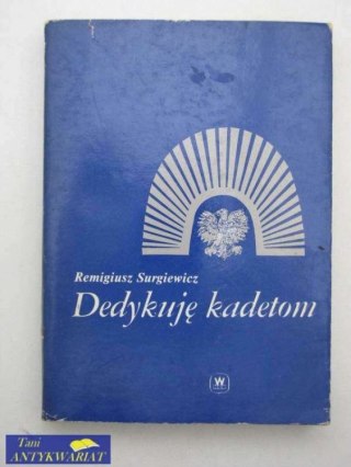 DEDYKUJĘ KADETOM