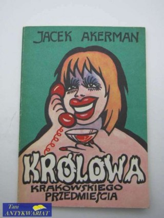 KRÓLOWA KRAKOWSKIEGO PRZEDMIEŚCIA