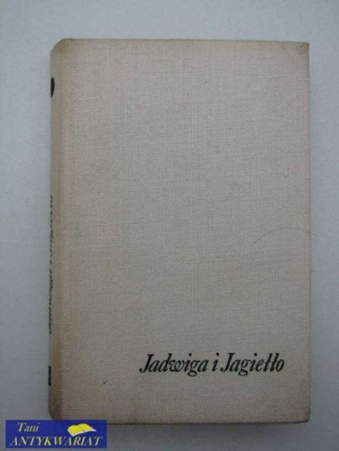 LITWIN I ANDYGAWENKA (JADWIGA I JAGIEŁŁO)