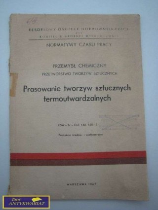 NORMATYWY CZASU PRACY - PRASOWANIE TWORZYW SZTUCZNYCH T