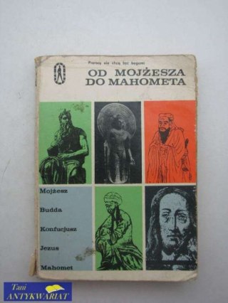 OD MOJŻESZA DO MAHOMETA