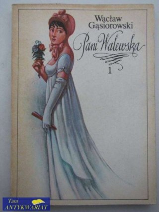 PAN WALEWSKA TOM1