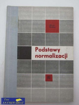PODSTAWY NORMALIZACJI