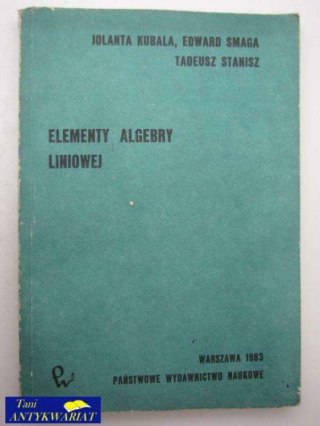 ELEMENTY ALGEBRY LINIOWEJ