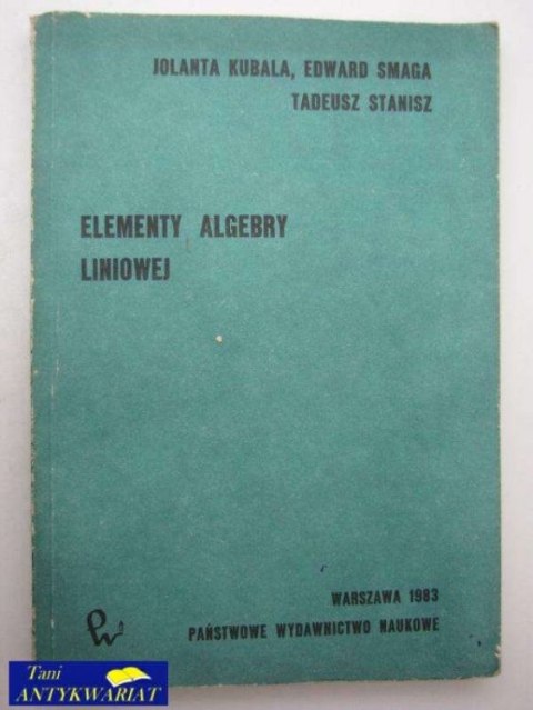 ELEMENTY ALGEBRY LINIOWEJ