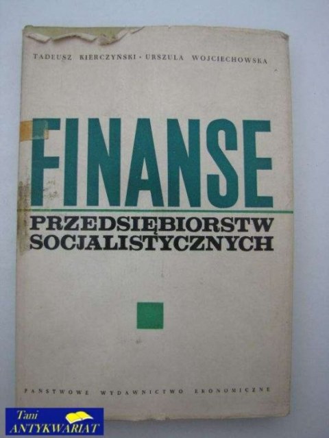 FINANSE PRZEDSIĘBIORSTW SOCJALISTYCZNYCH