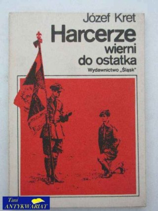 HARCERZE WIERNI DO OSTATKA