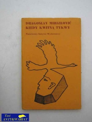 KIEDY KWITNĄ TYKWY