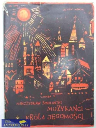 MUZYKANCI KRÓLA JEGOMOŚCI