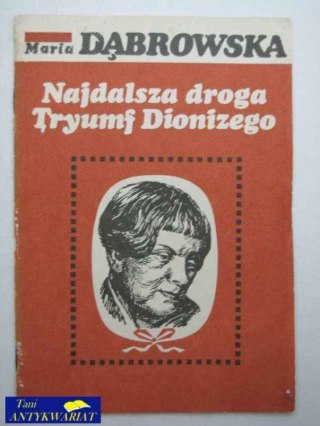 NAJDALSZA DROGA TRYUMF DIONIZEGO