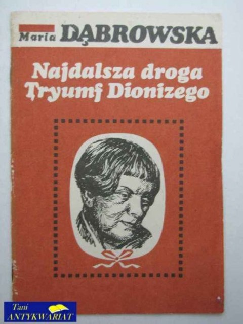 NAJDALSZA DROGA TRYUMF DIONIZEGO