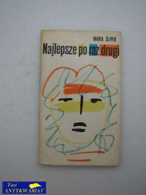 NAJLEPSZE PO RAZ DRUGI
