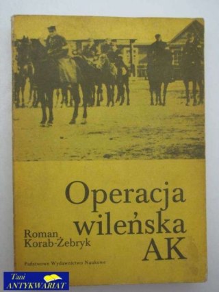 OPERACJA WILEŃSKA AK