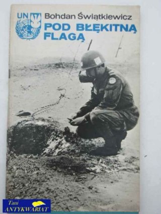 POD BŁĘKITNĄ FLAGĄ