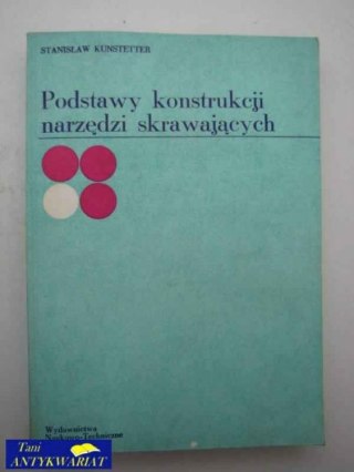 PODSTAWY KONSTRUKCJI NARZĘDZIE SKRAWIAJĄCYCH