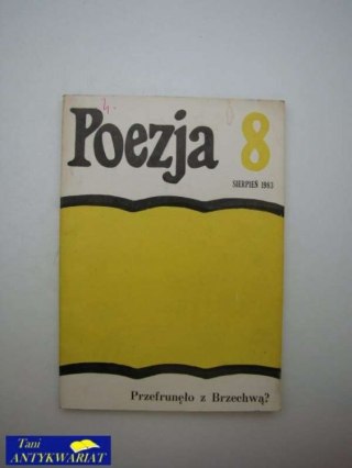 POEZJA PRZEFRUNĘŁO Z BRZECHWĄ? 8