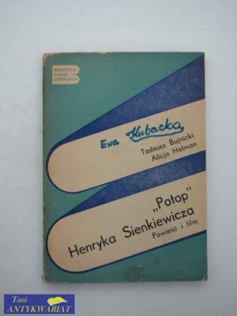 POTOP HENRYKA SIENKIEIWCZA POWIEŚĆ I FILM