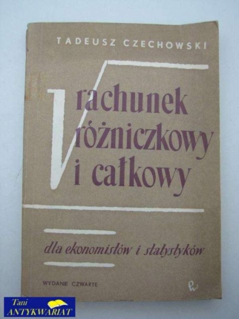 RACHUNEK RÓŻNICZKOWY I CAŁKOWY