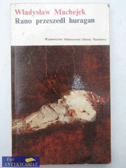 RANO PRZYSZEDŁ HURAGAN