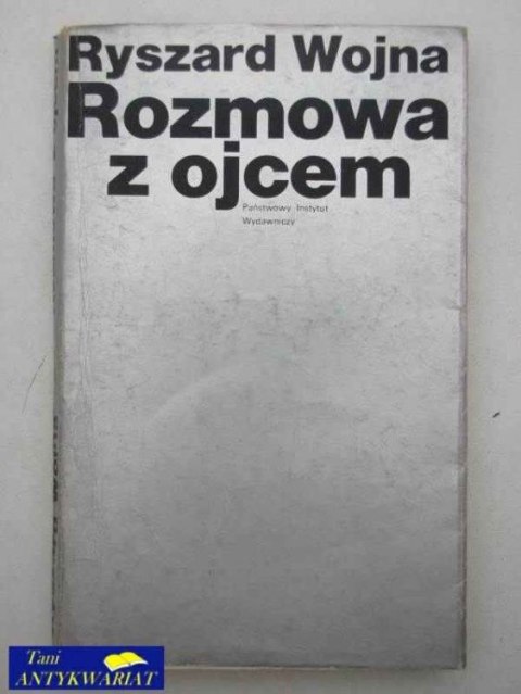 ROZMOWY Z OJCEM