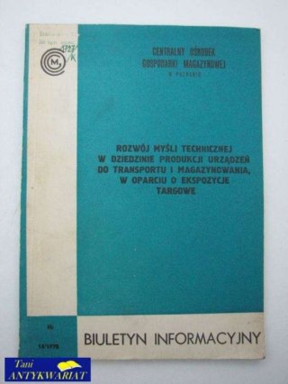 ROZWÓJ MYŚLI TECHNICZNEJ W DZIEDZINIE PRODUKCJI...