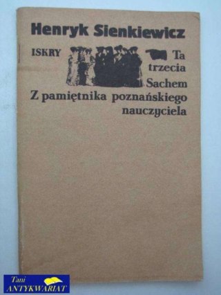 SACHEM, Z PAMIĘTNIKA POZNAŃSKIEGO NAUCZYCIELA