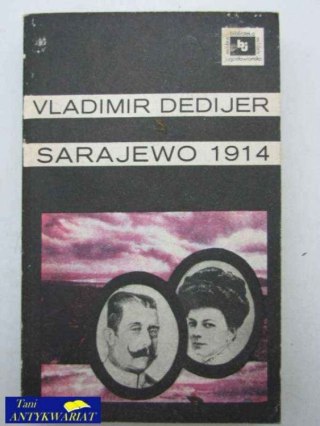 SARAJEWO 1914 T. 2