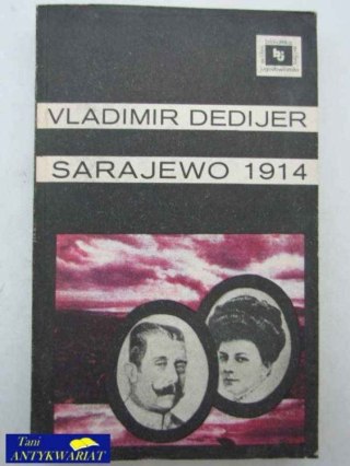 SARAJEWO 1914 t. 2