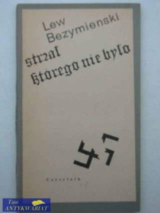 STRZAŁ KTÓREGO NIE BYŁO