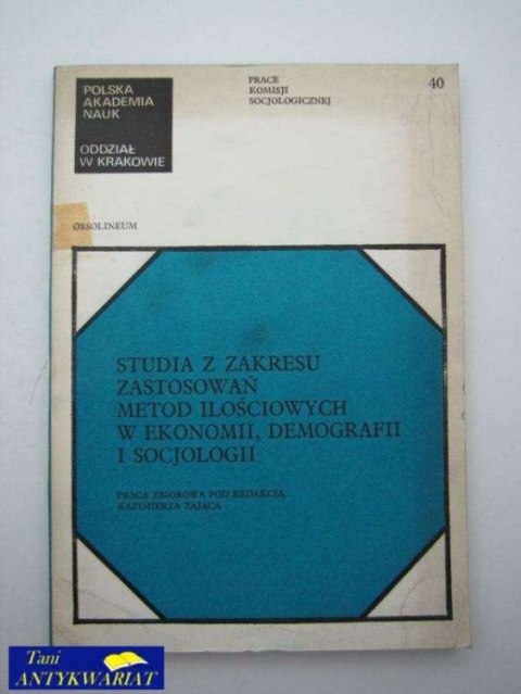 STUDIA Z ZAKRESU ZASTOSOWAŃ METOD ILOŚCIOWYCH