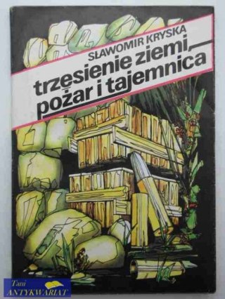 TRZĘSIENIE ZIEMI POŻAR I TAJEMNICA