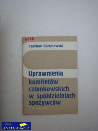 UPRAWNIENIA KOMITETÓW CZŁONKOWSKICH W... 6338