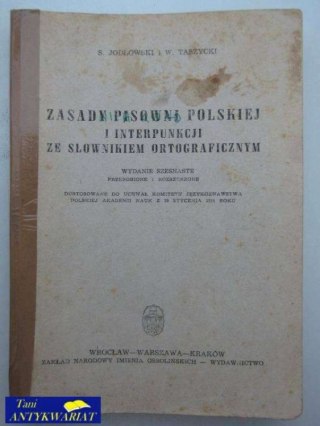 ZASADY PISOWNI POLSKIEJ I INTERPUNKCJI ZE SŁOWNIKIEM