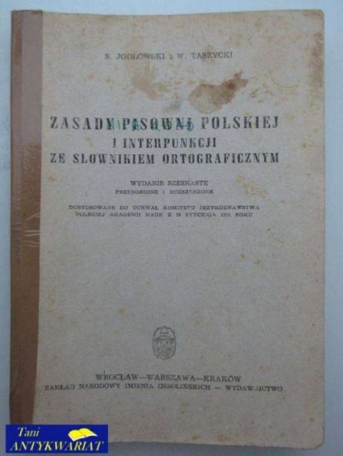 ZASADY PISOWNI POLSKIEJ I INTERPUNKCJI ZE SŁOWNIKIEM