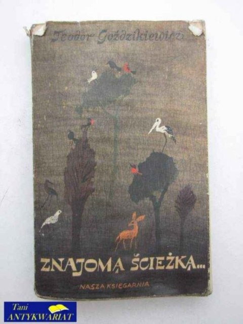 ZNAJOMĄ ŚCIEŻKĄ...