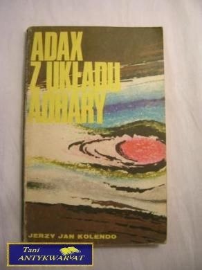 ADAX UKŁADU ADHARY- JERZY JAN KOLENDO