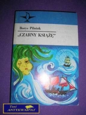 CZARNY KSIĄŻĘ- Borys Pilniak