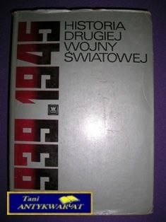 HISTORIA DRUGIEJ WOJNY ŚWIATOWEJ 1939-1945r. T.5