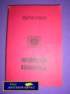 INFORMATOR DZIAŁKOWCA-Autor zbiorowy