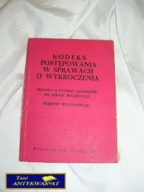 KODEKS PODTĘPOWANIA W SPRAWACH O WYKROCZENIA