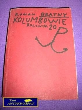 KOLUMBOWIE ROCZNIK 20-R.Bratny