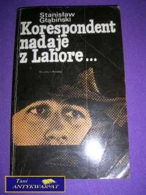 KORESPONDENT NADAJE Z LAHORE-S.Głąbiński