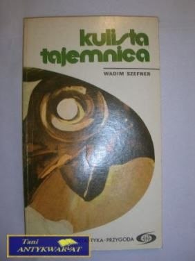 KULISTA TAJEMNICA - Wadim Szefner