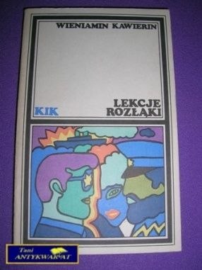 LEKCJE ROZŁĄKI - W. Kawierin