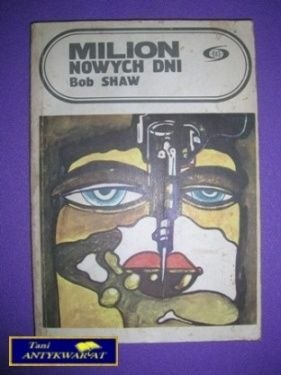 MILION NOWYCH DNI - Bob Shaw