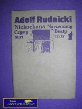 NIEKOCHANA, NARZECZONY BEATY - A.Rudnicki