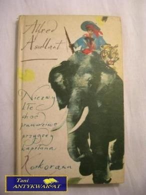 NIEZWYŁE CHOĆ PRAWDZIWE PRZYGODY KAPITANA KORKOR